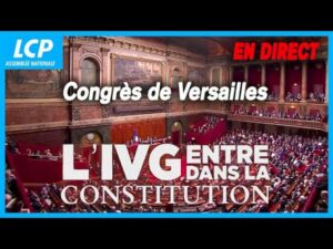 ivg-dans-la-constitution :-suivez-en-direct-le-vote-historique-du-congres-a-versailles-[video]